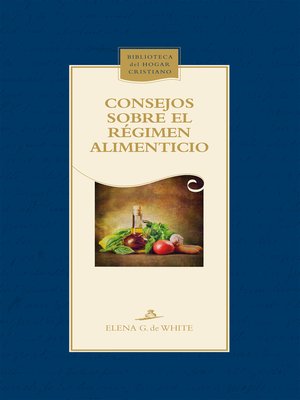 cover image of Consejos sobre el régimen alimenticio